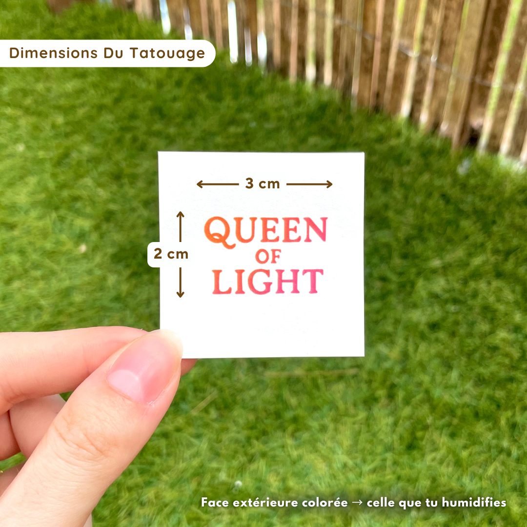 Queen of Light - Tatouage Éphémère