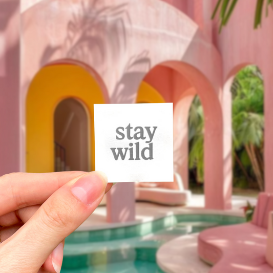 Stay Wild - Tatouage Éphémère