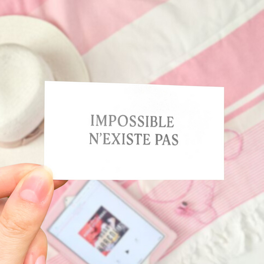 Impossible n'existe pas - Tatouage Éphémère