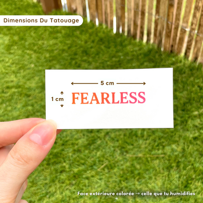Fearless - Tatouage Éphémère