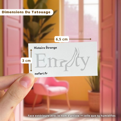 Empty - Tatouage Éphémère