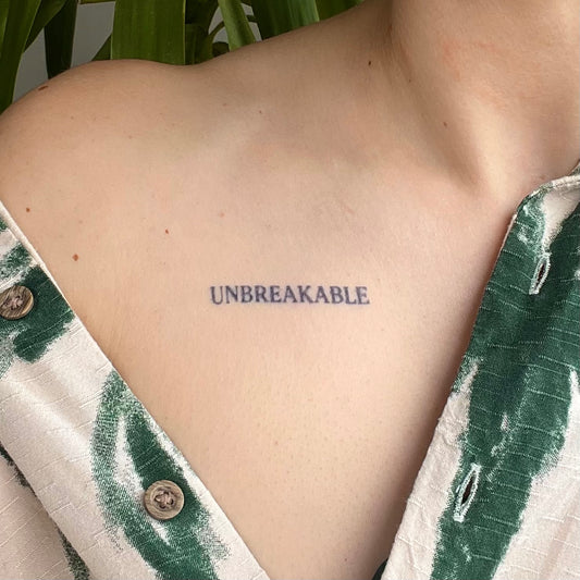 Unbreakable - Tatouage Éphemère